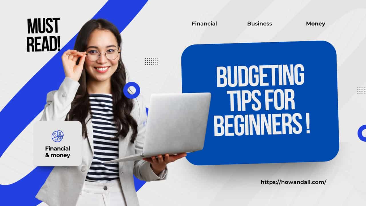 How to Start Budgeting: A Beginner’s Guide to Save More Money.